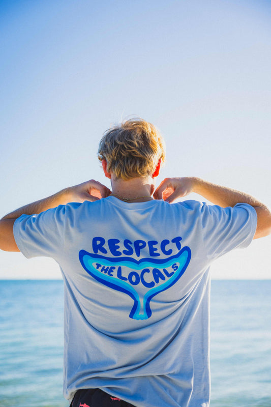 NEW Respect the Locals Tee